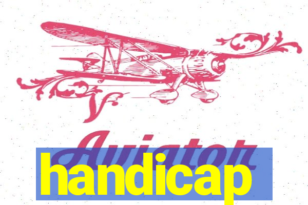 handicap-1 o que significa